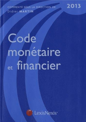 Code monétaire et financier 2013