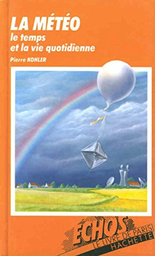 la météo (Échos encyclopédies)