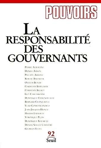 Pouvoirs, n° 92. La responsabilité des gouvernants