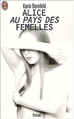 Alice au pays des femelles