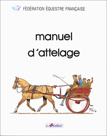 Manuel d'instruction de l'attelage