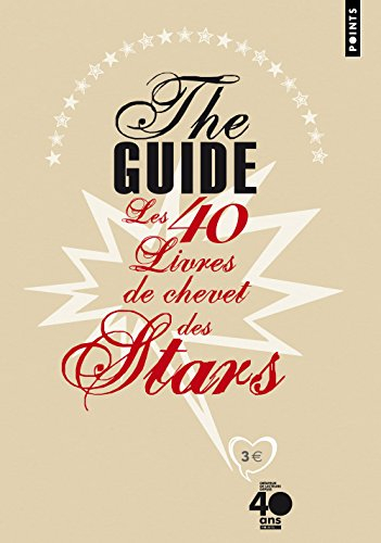 The guide : les 40 livres de chevet des stars