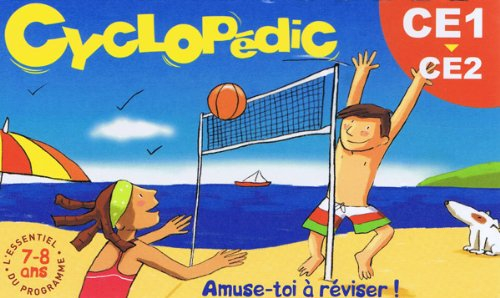 Cyclopédic CE1-CE2, 7-8 ans : amuse-toi à réviser !