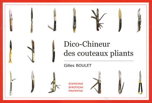 Dico-chineur des couteaux pliants