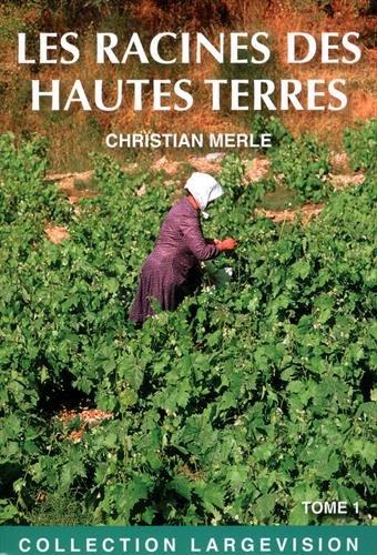 Les racines des Hautes Terres