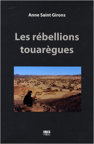 Les rébellions touarègues