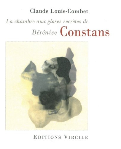 La chambre aux gloses secrètes de Bérénice Constans