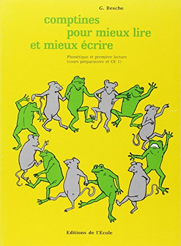 Des Comptines pour mieux lire et écrire