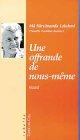 Une offrande de nous-même