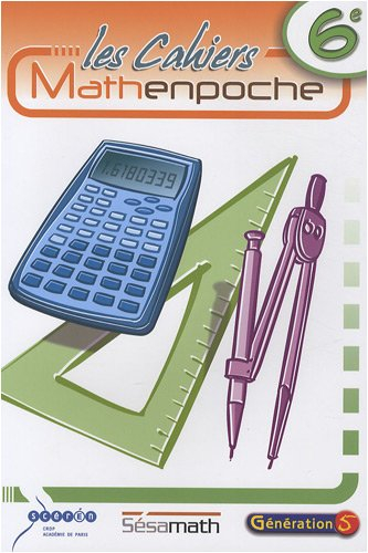 Les cahiers Mathenpoche 6e