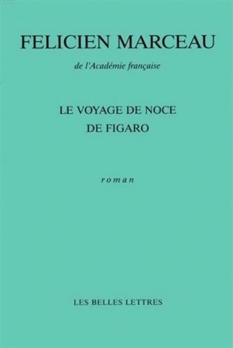 Le voyage de noce de Figaro