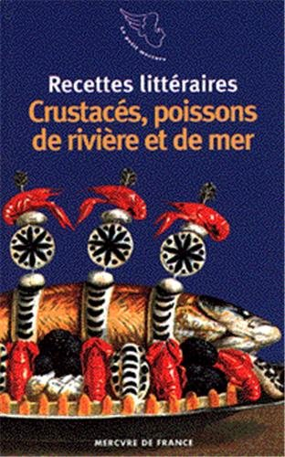 Crustacés, poissons de rivière et de mer