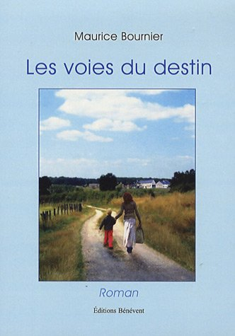 Les voies du destin