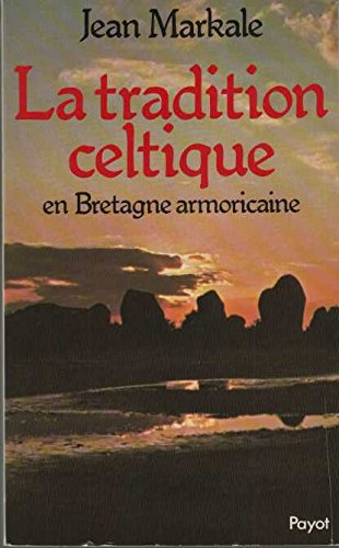 la tradition celtique en bretagne armoricaine
