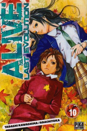 Alive last evolution. Vol. 10