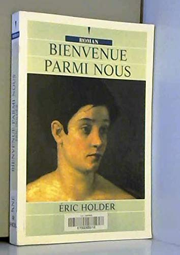 bienvenue parmi nous