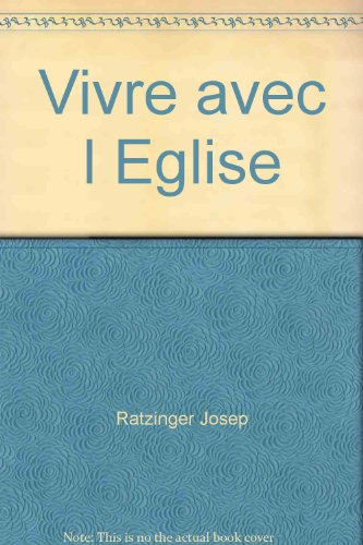 Vivre avec l'Eglise