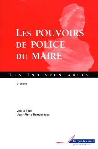 Les pouvoirs de police du maire
