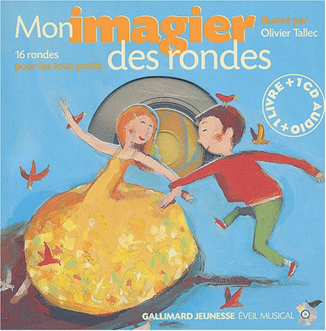 Mon imagier des rondes : 16 rondes pour les tout-petits