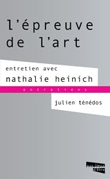 La sociologie à l'épreuve de l'art. Vol. 1