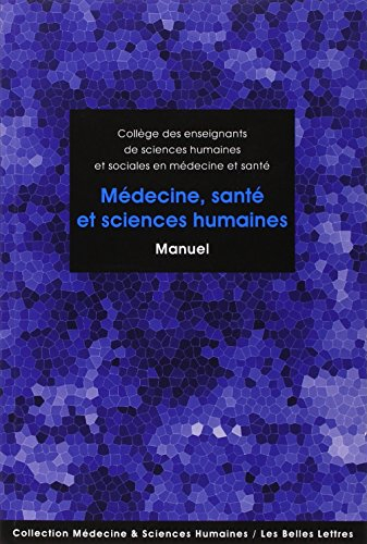 Médecine, santé et sciences humaines : manuel