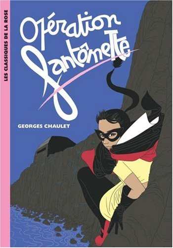 Opération Fantômette