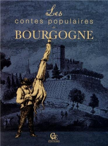 Légendes, contes et récits de la tradition orale en Bourgogne