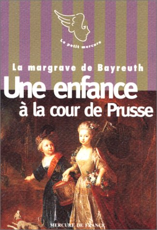 Une enfance à la cour de Prusse