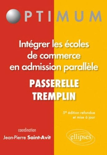 Intégrer les écoles de commerce en admission parallèle : passerelle, tremplin