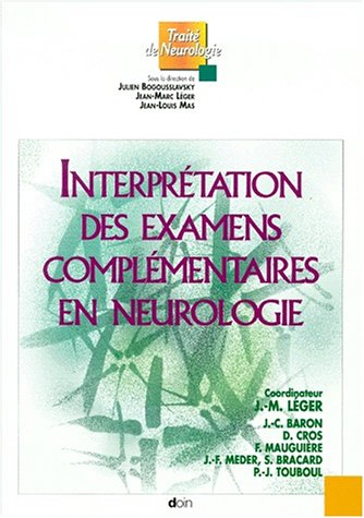 Interprétation des examens complémentaires en neurologie
