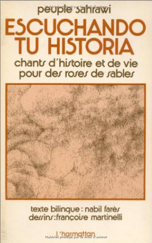 Chants d'histoire et de vie pour des roses de sable