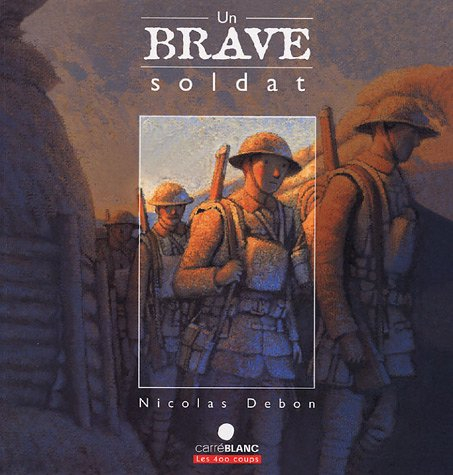 un brave soldat