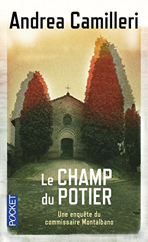 Une enquête du commissaire Montalbano. Le champ du potier