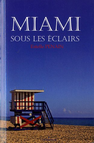 miami sous les éclairs