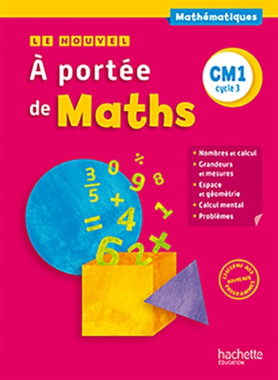 Le nouvel A portée de maths CM1, cycle 3