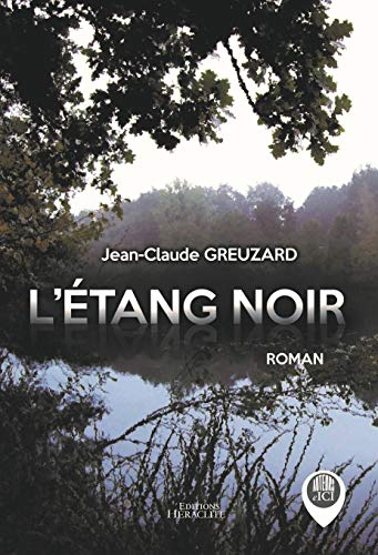 L'étang noir