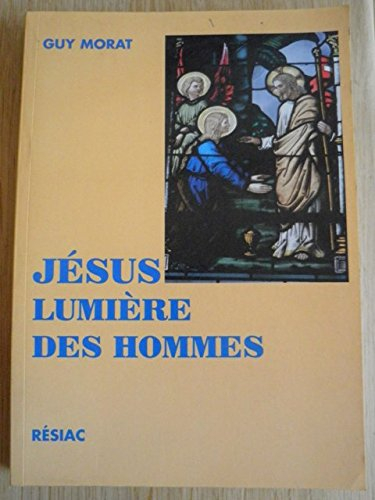 Jésus : Lumière du monde