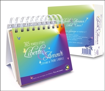 Liberté & amour : 365 pensées d'éveil