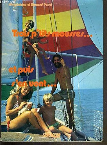 Trois p'tits mousses...