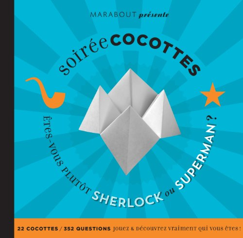 Soirée cocottes : êtes-vous plutôt Sherlock ou Superman ?