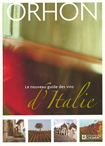 Le nouveau guide des vins d'Italie