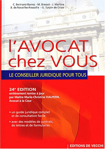 l'avocat chez vous : le conseiller juridique pour tous