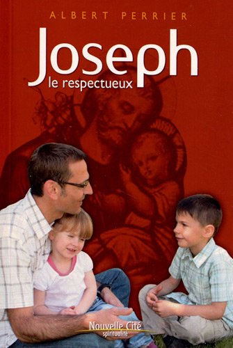 Joseph, le respecteux