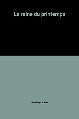 La reine du printemps
