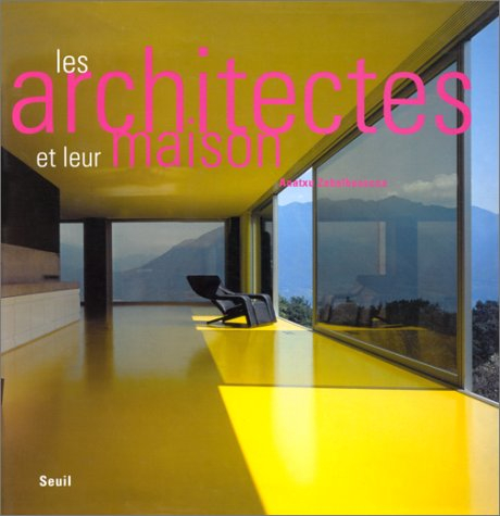 Les architectes et leur maison