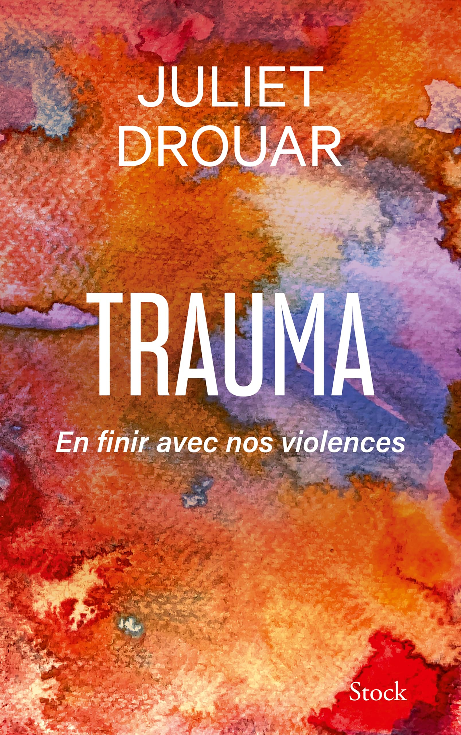 Trauma : en finir avec nos violences