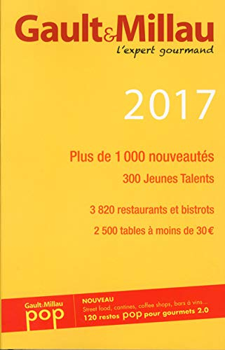 Gault & Millau 2017 : l'expert gourmand