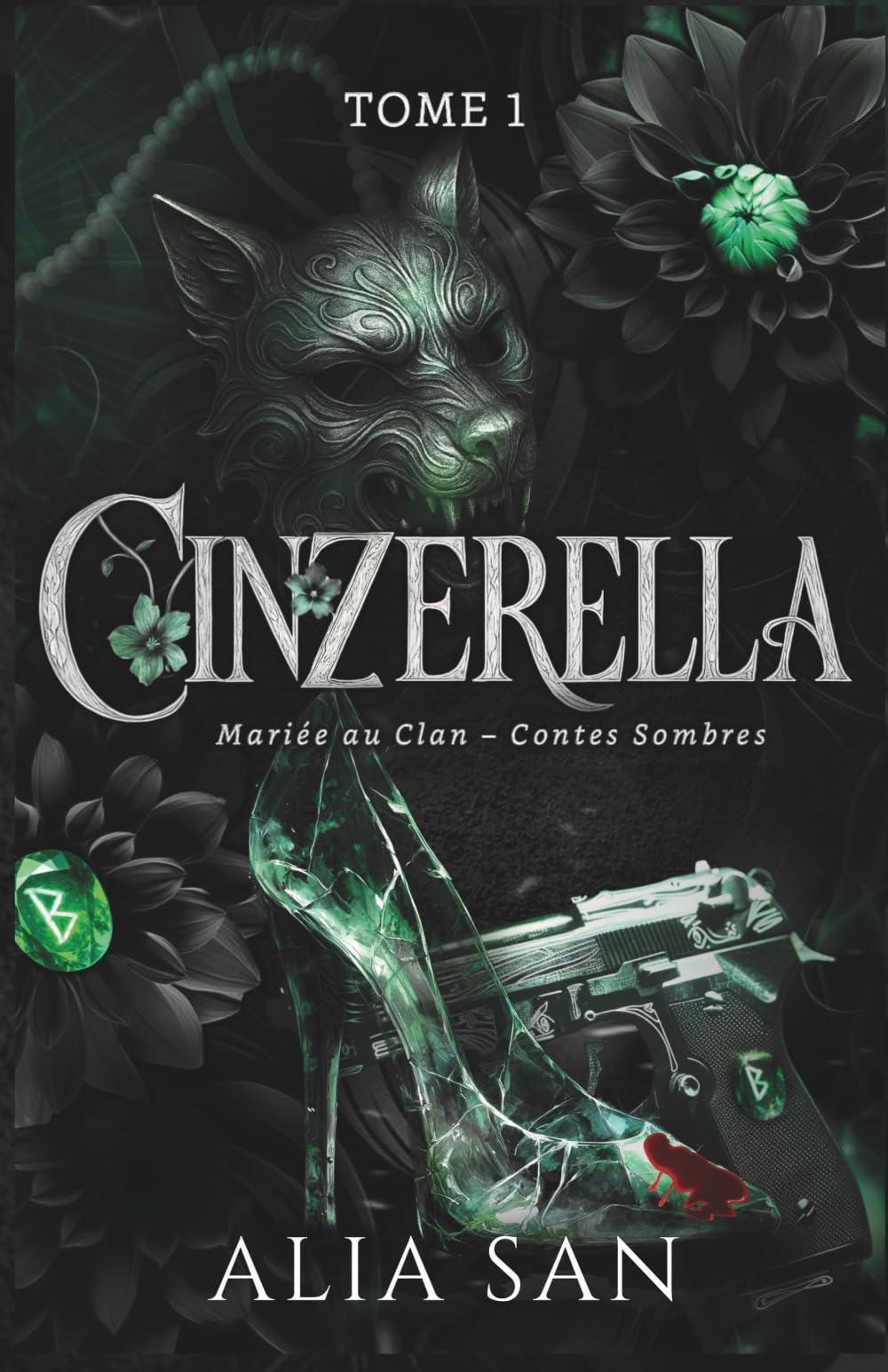 Cinzerella - Tome 1: Dark romance Mafia & Loups, Cendrillon revisitée