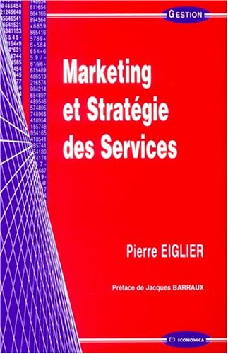 Marketing et stratégie des services