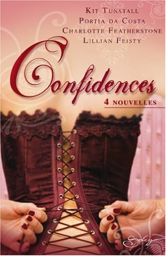 Confidences : 4 nouvelles